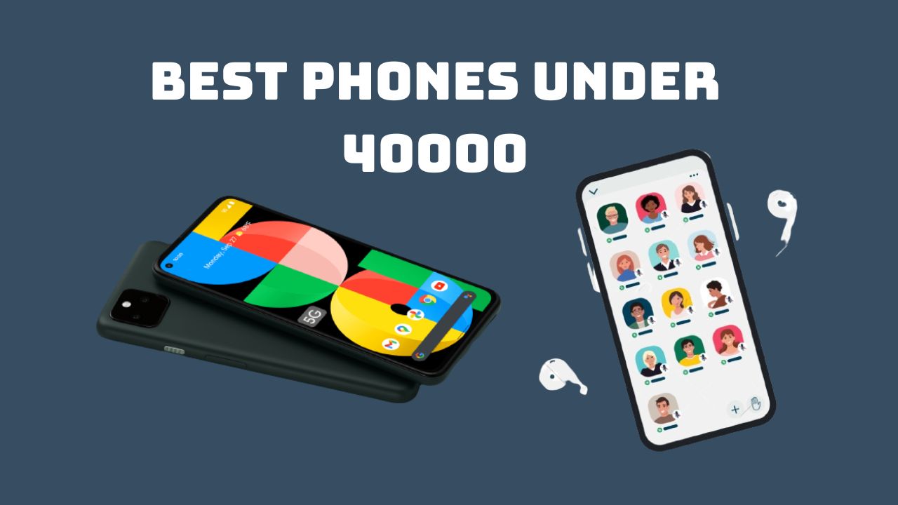 phones Under 40000